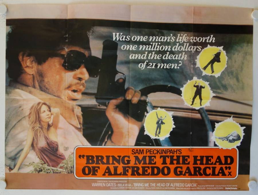 Bring mir den Kopf von Alfredo Garcia originales British Quad Filmplakat