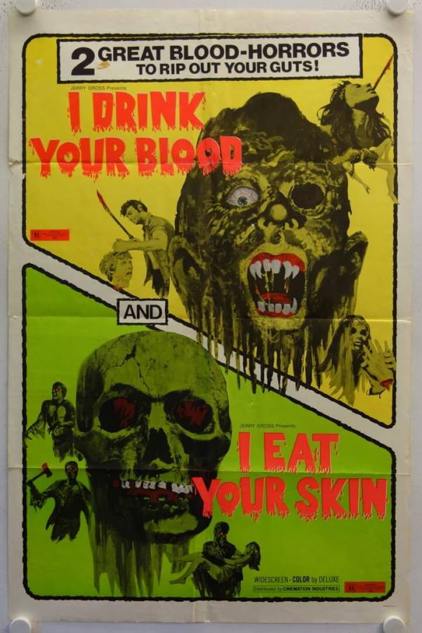 I drink your Blood - I eat your Skin original release US Onesheet movie poster