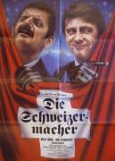 Die Schweizermacher (Die Schweizermacher)