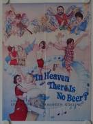 In Heaven there is no Beer (In Heaven there is no Beer)