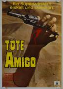 Töte Amigo (Quién sabe? - A Bullet for the General)