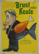 The Wing and the Thigh (Brust oder Keule)