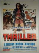 Thriller - ein umbarmherziger Film (They call her One Eye)