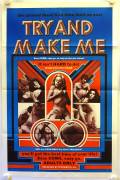 Try and make me (Try and make me)
