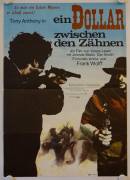 Ein Dollar zwischen den Zähnen (Un dollaro tra i denti - A Dollar Between the Teeth)
